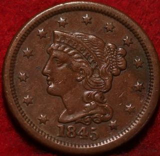 1845 Philadelphia Copper Braided Hair Large Cent