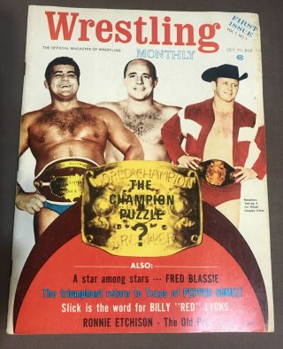 Wrestling Monthly - First Edition - Oct 71 - Volume1 - No 1 - “the Champion Puzzle”.