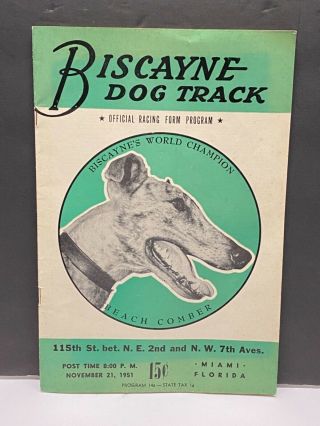 1951 Vintage Miami Fl Biscayne Dog Track Program Greyhound Racing