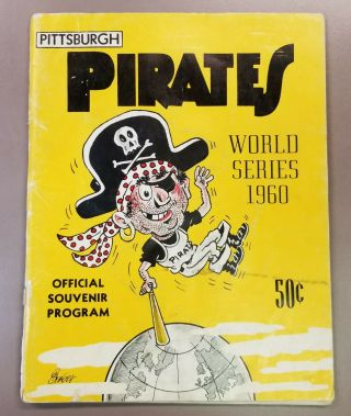1960 World Series Program Pittsburgh Pirates Vs York Yankees