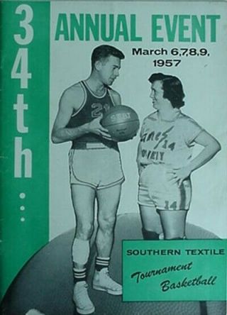 1957 Southern Textile Basketball Tournament Program (textile Hall,  Greenville,  Sc