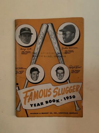 1950 " Famous Slugger " Year Book Louisville Slugger Jackie Robinson&ted Williams