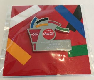 2020 Tokyo Olympic Torch Relay Memorial Coca - Cola Pin Badge Himeji Ver