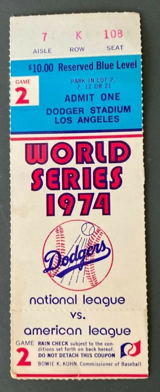 1974 World Series Ticket Stub Game 2 La Dodgers /oakland A 