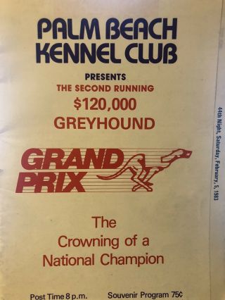 1983 Greyhound Grand Prix Championship Program Palm Beach Kennel Club