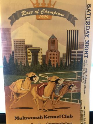 1990 Greyhound Race Of Champions Greyhound Program Multnomah Kennel Club