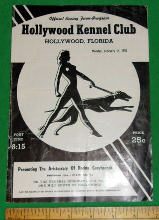 1955 Hollywood Kennel Club Florida Program Racing Greyhounds Dog Race 2/14/55