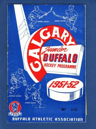 1951 - 52 Wcjhl Hockey Program: Lethbridge Native Sons At Calgary Buffaloes,  Dec 4