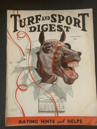 January 1941 Turf And Sport Digest - Horse Racing - Whirlaway Challedon Bimelech