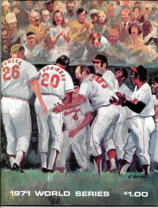 1971 World Series Baseball Program - Baltimore Orioles Vs.  Pittsburgh Pirates