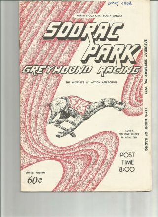 Greyhound Racing Program 23rd Sodrac Derby S.  Dakota & Greyhound Yearbook 1978