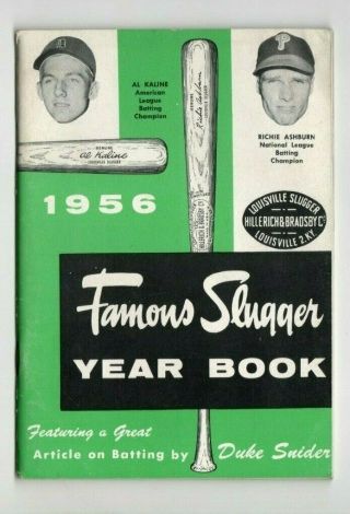 1956 Famous Slugger Year Book,  Al Kaline,  Richie Ashburn,  Louisville Slugger