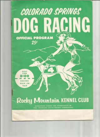 Racing Greyhound Dog Program Colarado Spring Aug.  13,  1958 Rocky Mtn.  K.  C.