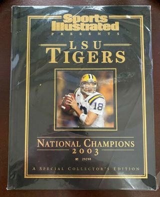 2003 Lsu Tigers Sports Illustrated National Champions Hardcover Book Mauck