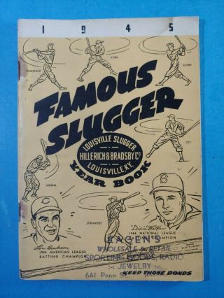 1945 Louisville Famous Slugger Baseball Yearbook.