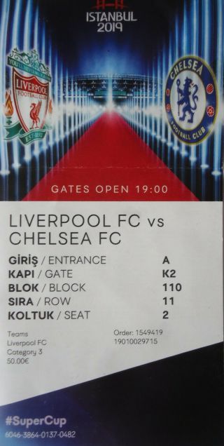 Ticket Uefa Cup 14.  8.  2019 Liverpool Fc V Chelsea Fc Istanbul