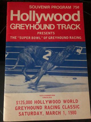 Hollywood Greyhound Program 1980 World Classic Finals