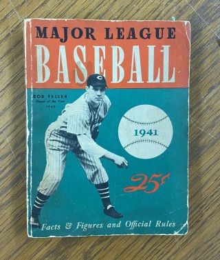 1941 Major League Baseball Facts & Figures And Official Rules Book - Bob Feller