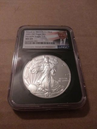 2021 Type 1 (w) Heraldic Eagle Trump Label Ngc Ms69 American Silver Eagle