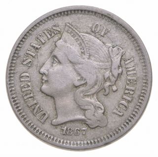1867 Nickel Three - Cent Piece - Clashed - Cracked Cud 8193