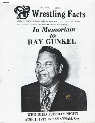 Wrestling Facts Fanzine In Memoriam To Ray Gunkel 50s 60s 70s Ring Record