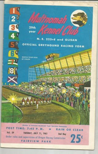 Racing Greyhound Programs,  Multnomah Kennel Club July 11,  1961 Oregon