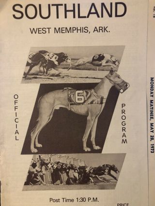 1973 Southland Greyhound Program Monday Matinee
