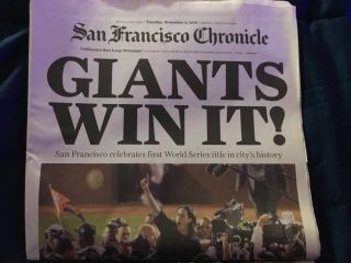 San Francisco Chronicle Newspaper,  " Giants Win It " November 2,  2010
