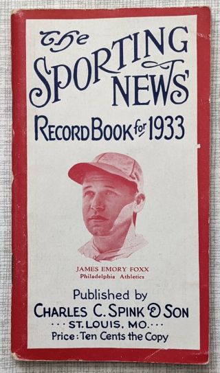 The Sporting News Record Book For 1933 Spink Jimmy Foxx On Cover /