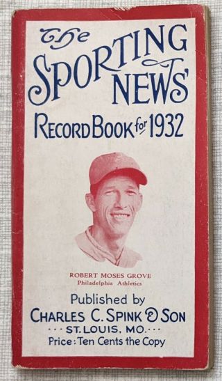 The Sporting News Record Book For 1932 Spink Lefty Grove On Cover /