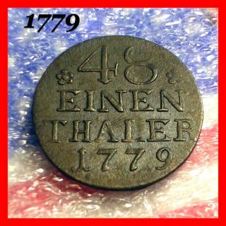 Hessian Soldier 1779 German 1/48 Thaler Old Colonial Revolutionary War Era Coin