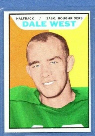 1965 Topps Cfl Football: 100 Dale West,  Saskatchewan Roughriders,  Nrmt,