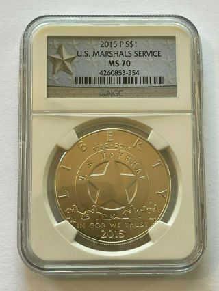 2015 P U.  S.  Marshals Service Silver $1 Ngc Ms 70