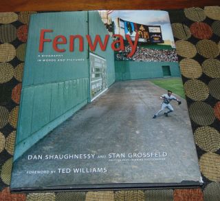 1999 Fenway A Biography In Words & Pictures Boston Baseball