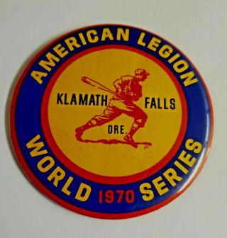 Vintage 1970 Klamath Baseball Pin American Legion World Series Oregon Pinback