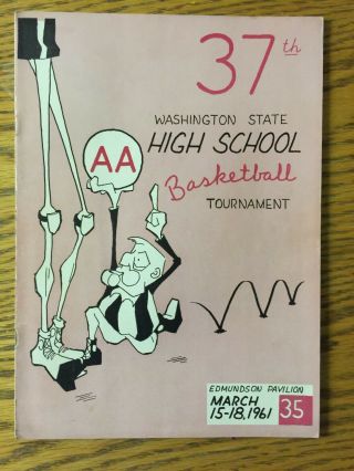 1961 37th Washington State High School Aa Basketball Tournament Mar 15 - 18,  1961