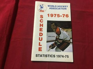 1975 World Hockey Association (wha) Official Hockey Schedule - Andre Lacroix Cover