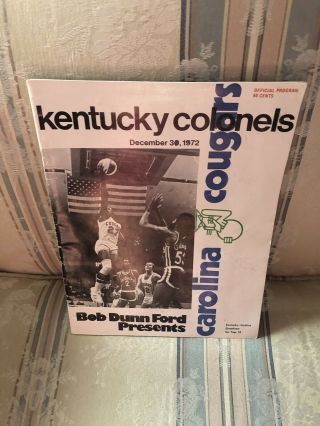 Vintage Carolina Cougars Vs.  Kentucky Colonels Game Program 12 - 30 - 1972