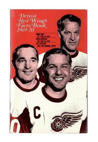 1969 - 70 Detroit Red Wings Nhl Media Guide Yearbook Fact Book Gordie Howe