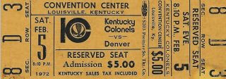 1972 Kentucky Colonels Aba Basketball Full Ticket V Denver Nuggets Issel Gilmore