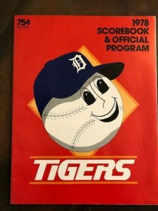 - - 1978 Detroit Tigers Scorebook & Official Program Vs Toronto Blue Jays