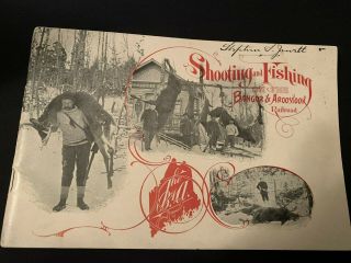 Vintage Shooting Fishing Pamphlet Bangor Aroostook Railroad 1890? Maine Woods