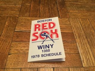 1978 Boston Red Sox Schedule - Winy/yankee Spirits - Jim Rice,  Fred Lynn