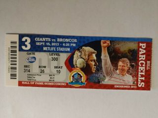 9/15/2013 Denver Broncos At York Giants Ticket Stub Peyton Manning 307 Yds