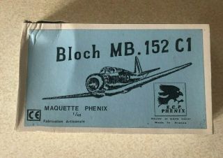 Maquette Phenix 1/48 Bloch Mb.  152 C1