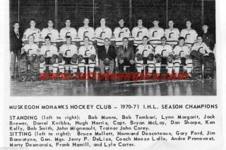 1970 - 71 Ihl Muskegon Mohawks Hockey Reprint Team Photo