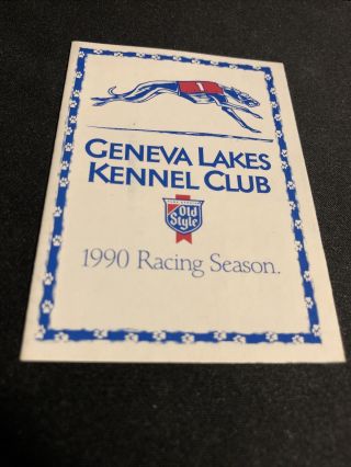 1990 Geneva Lakes Greyhound Racing Kennel Club Pocket Schedule Wisconsin