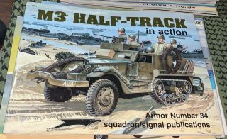 M3 M - 3 Half - Tracks In Action Squadron/signal 34 Usa