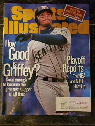 May 17,  1999 Ken Griffey Jr.  Seattle Mariners Sports Illustrated