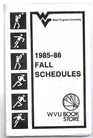 1985 - 86 West Virginia University College Football Basketball Soccer Schedule